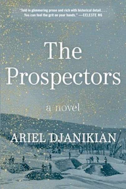 Cover of The Prospectors by Ariel Djanikian